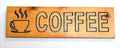 Coffee wood carving sign Cedar wood hand painted and stained size 18"